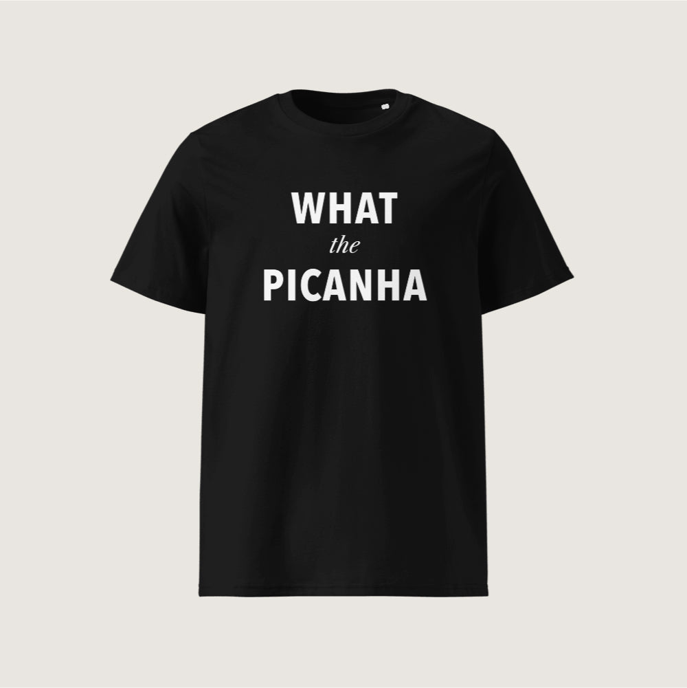 T-Shirt - What the Picanha