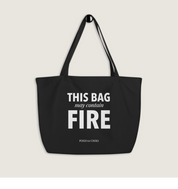 Tote - This Bag May Contain Fire